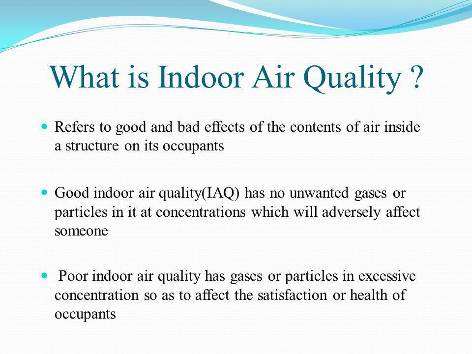 Indoor air quality standardsImportance & Development by CCIAQ